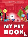 Staake, Bob - My Pet Book