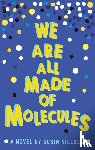 Nielsen, Susin - We Are All Made of Molecules