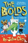 Clary, Julian - The Bolds to the Rescue