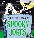 King, Joe - The Little Book of Spooky Jokes