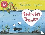 Willis, Jeanne - Tadpole's Promise