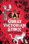 Jarman, Julia - Time-Travelling Cat and the Great Victorian Stink