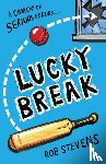Stevens, Rob - Lucky Break