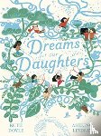 Doyle, Ruth - Dreams for our Daughters