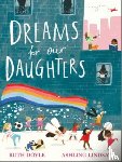Doyle, Ruth - Dreams for our Daughters