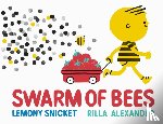 Snicket, Lemony - Swarm of Bees