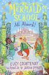Courtenay, Lucy - Mermaid School: All Aboard!