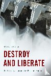 Feltham, Oliver - Destroy and Liberate