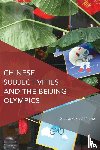 Pak Lei Chong, Gladys - Chinese Subjectivities and the Beijing Olympics