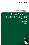  - Global Banking, Financial Markets and Crises