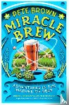 Brown, Pete - Miracle Brew