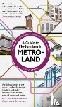 Abbott, Joshua - A Guide to Modernism in Metro-Land