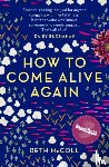 McColl, Beth - How to Come Alive Again