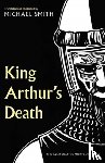 Smith, Michael - King Arthur's Death