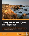 Nixon, Dan - Getting Started with Python and Raspberry Pi
