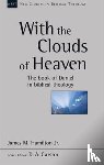 Hamilton, James M - With the Clouds of Heaven