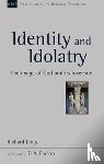 Lints, Dr Richard - Identity and Idolatry