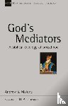Malone, Andrew (Reader) - God's Mediators
