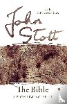 Stott, John (Author), Chester, Dr Tim (Author) - The Bible