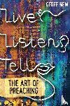 New, Geoff - Live, Listen, Tell