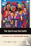  - The Spirit Over the Earth