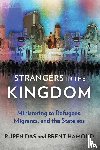 Das, Rupen, Hamoud, Brent - Strangers in the Kingdom