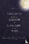Kashouh, Hikmat - Following Jesus in Turbulent Times
