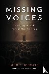  - Missing Voices