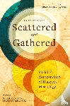  - Scattered and Gathered