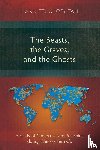Tan, Hann Tzuu Joey - The Beasts, the Graves, and the Ghosts