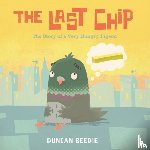 Beedie, Duncan - The Last Chip