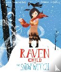 Sunderland, Linda - Raven Child and the Snow-Witch