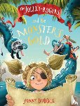 Duddle, Jonny - The Jolley-Rogers and the Monster's Gold