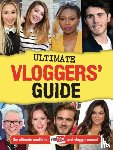Jones, Frankie - Ultimate Vloggers' Guide