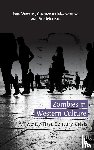 Vervaeke, John, Mastropietro, Christopher, Miscevic, Filip - Zombies in Western Culture