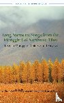  - Long Narrative Songs from the Mongghul of Northeast Tibet