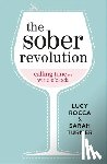 Rocca, Lucy, Turner, Sarah - The Sober Revolution