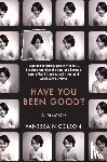 Nicolson, Vanessa - Have You Been Good?
