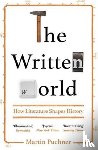 Puchner, Martin - The Written World