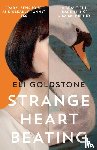 Goldstone, Eli - Strange Heart Beating