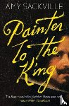 Sackville, Amy - Painter to the King