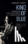 Kahn, Ashley - Kind of Blue
