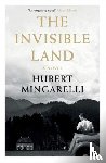 Mingarelli, Hubert (Y) - The Invisible Land