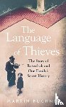 Puchner, Martin - The Language of Thieves