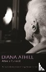Athill, Diana (Y) - After A Funeral