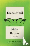 Athill, Diana (Y) - Make Believe
