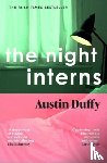Duffy, Austin - The Night Interns