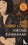 Kawakami, Hiromi - The Third Love