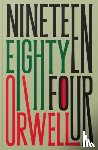 Orwell, George - Nineteen Eighty-Four