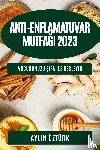 Öztürk, Aylin - Anti-Enflamatuvar Mutfa¿¿ 2023